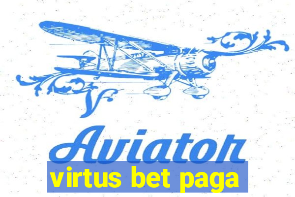 virtus bet paga